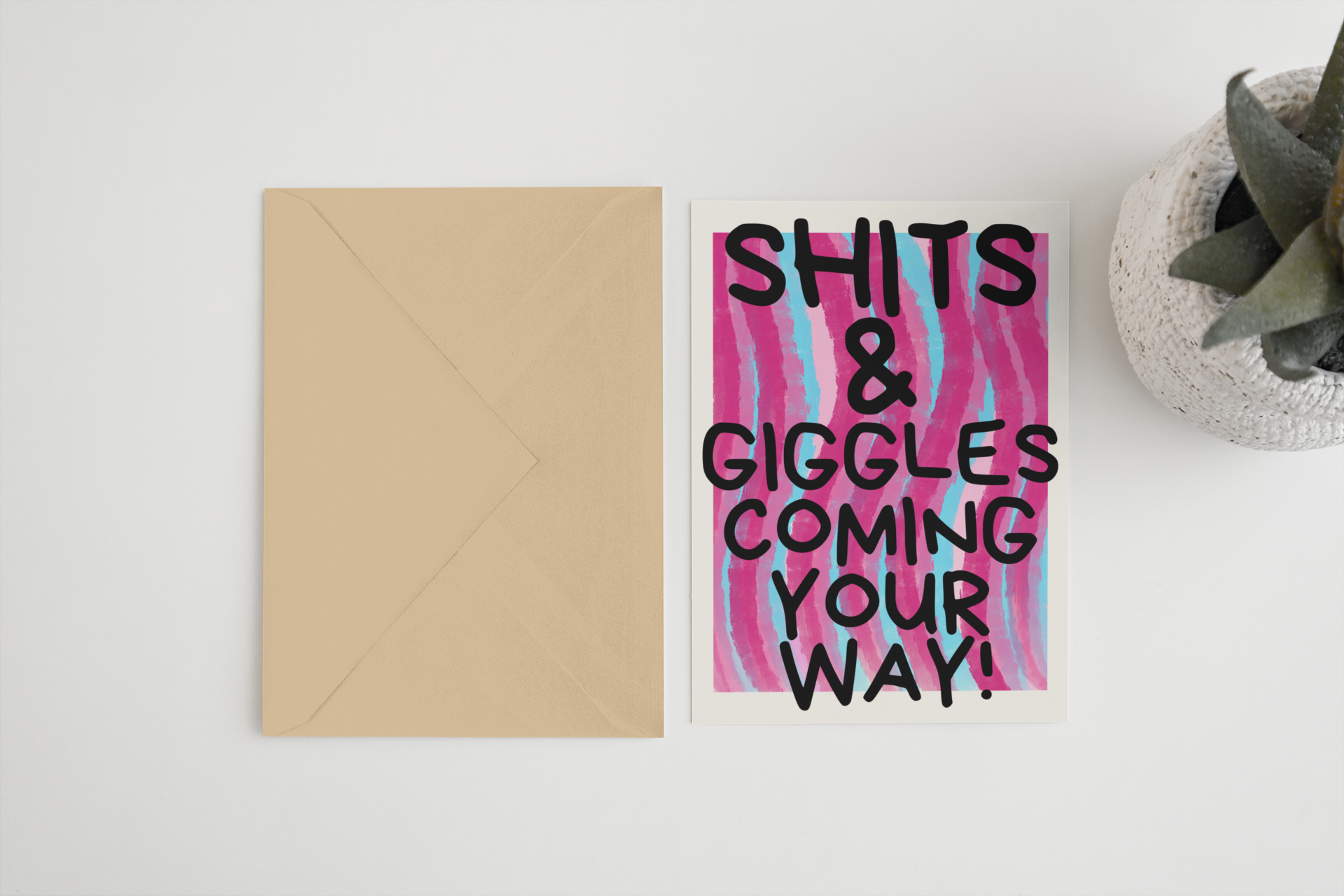 Shits and giggles coming your way 5x7 card