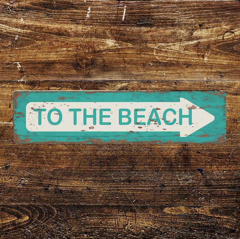 To The Beach Sign Metal Long Sign Plaque