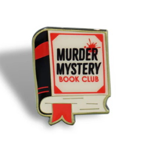 Pin Badge - Murder Mystery Book Club